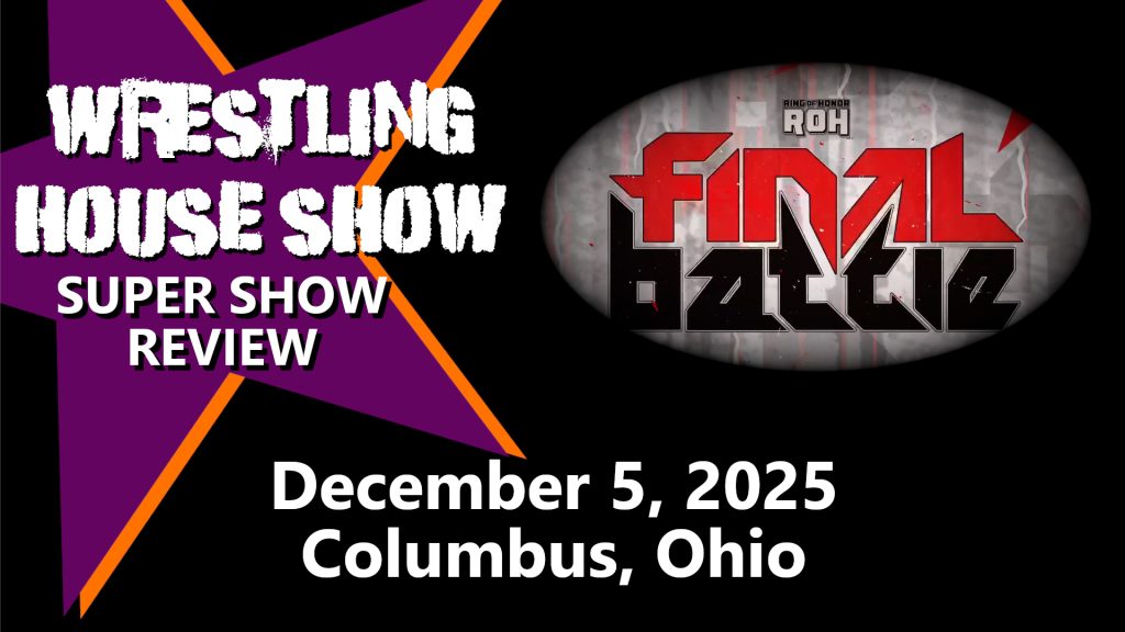 ROH Final Battle 2025 – WHS Super Show